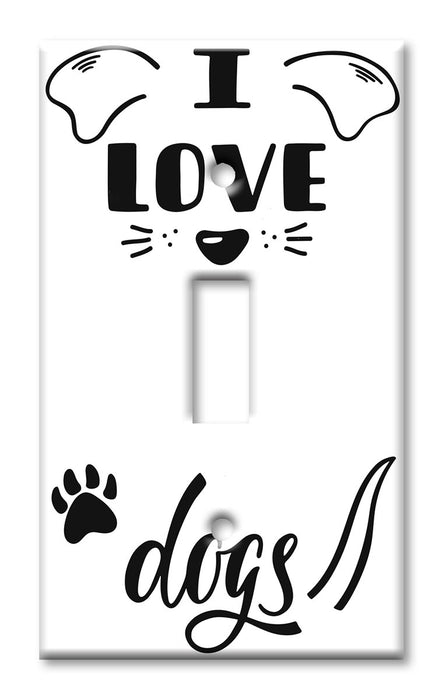 Decorative Printed Switch Plate - Electrical Switch Cover Wall Plate by Art Plates - I Love Dogs